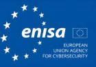 ENISA updates cybersecurity assessment framework for the EU Member States