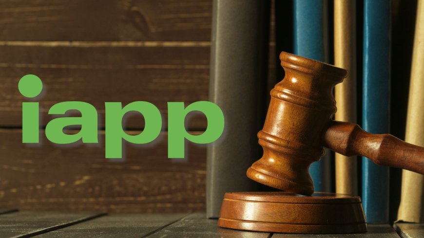 IAPP Global Summit session examines AI, privacy, and the courts with US federal judges