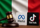 Italy lawsuit against Meta and TikTok tests child safety rules
