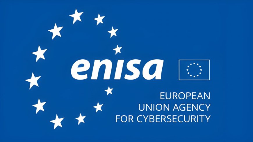 ENISA to host 2026 telecom and digital infrastructure security forum