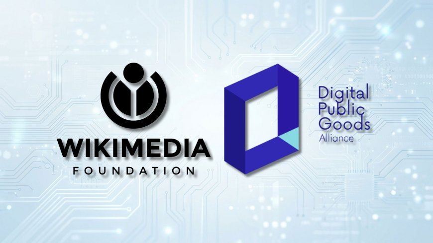 Wikimedia Foundation joins Digital Public Goods Alliance