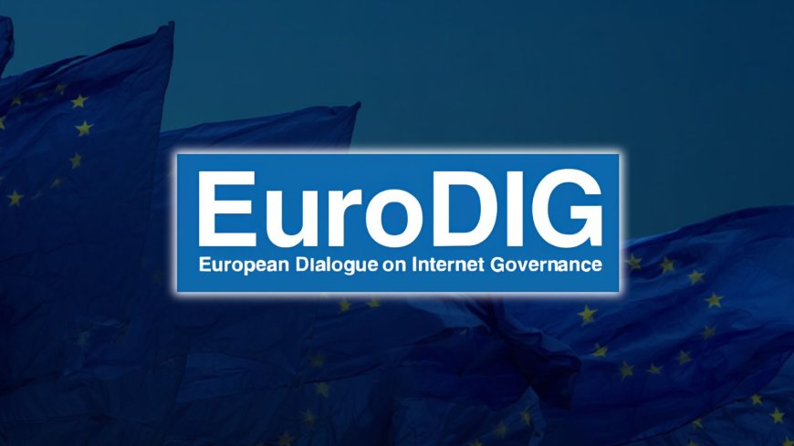 EuroDIG highlights collaboration and experimentation for WSIS+20 delivery