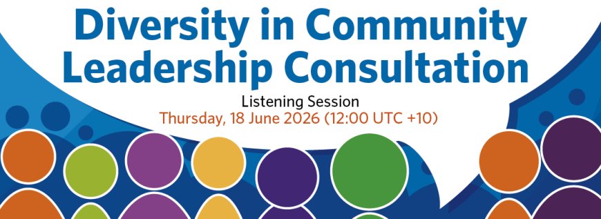 Provide your input on increasingdiversity in APNIC community leadership