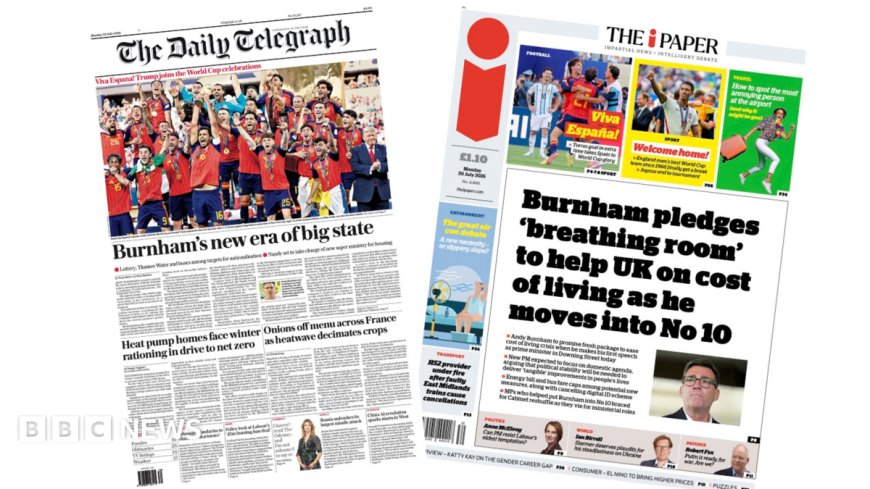 The Papers: 'Burnham's new era' and 'Viva España!'